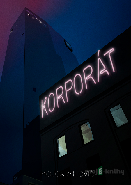 Korporát - Mojca Milovič Korporát - Mojca Milovič