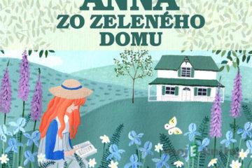 Anna zo Zeleného domu - Lucy Maud Montgomery