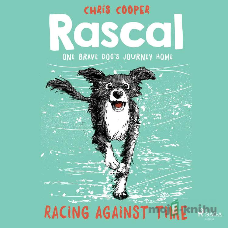 Rascal 6 - Racing Against Time (EN) - Chris Cooper Rascal 6 - Racing Against Time (EN) - Chris Cooper