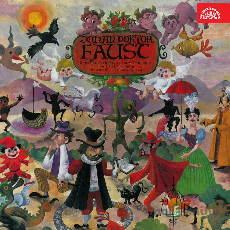 Johan doktor Faust - Josef Štefánek Johan doktor Faust - Josef Štefánek