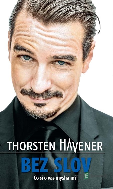 Bez slov - Thorsten Havener Bez slov - Thorsten Havener