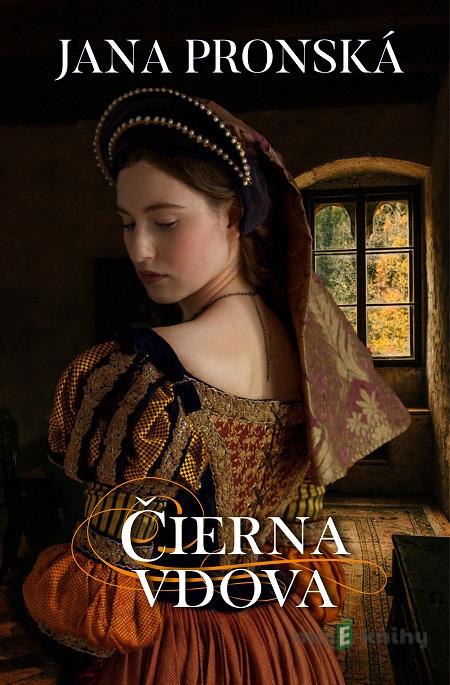 Čierna vdova - Jana Pronská Čierna vdova - Jana Pronská