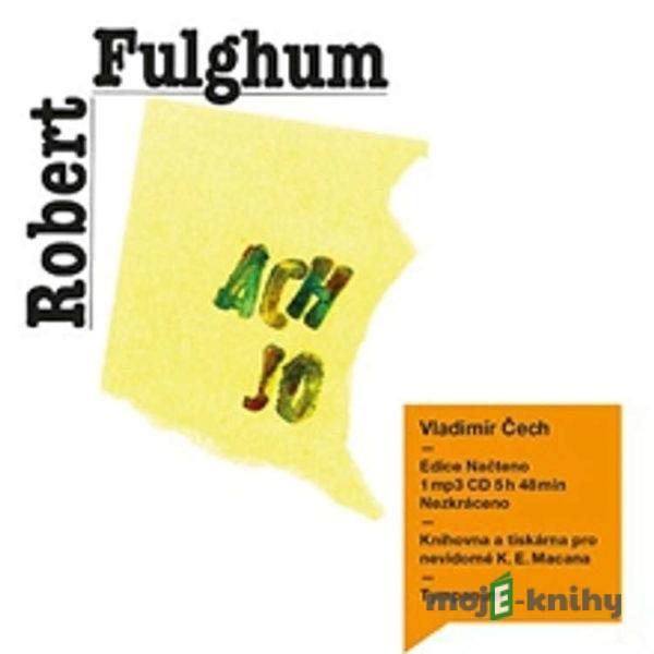 Ach jo - Robert Fulghum