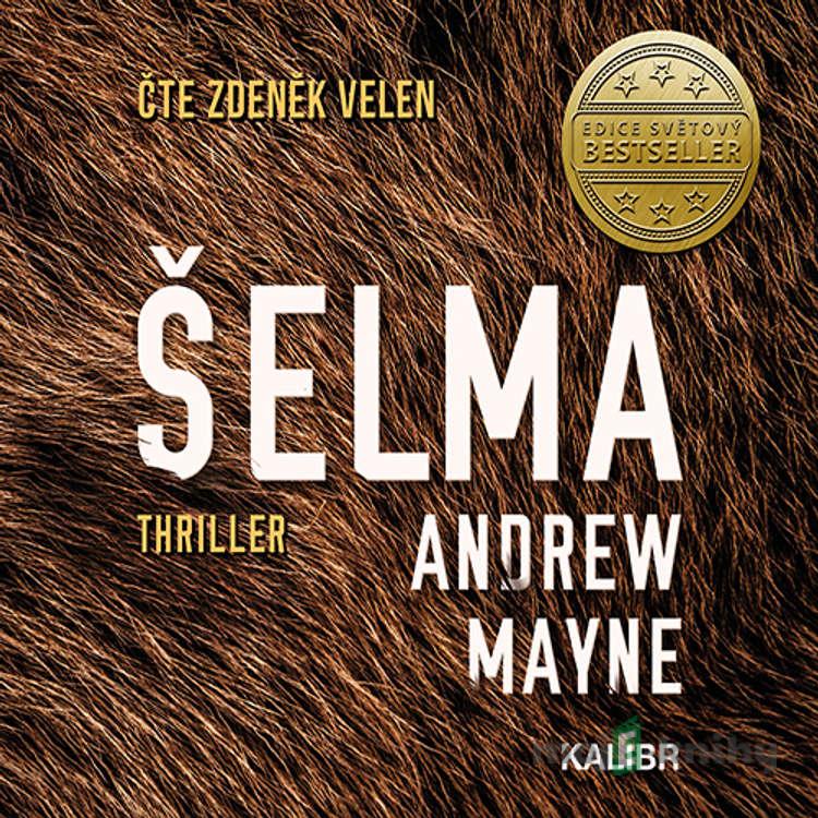 Šelma - Andrew Mayne Šelma - Andrew Mayne