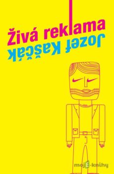 Živá reklama - Jozef Kaščák