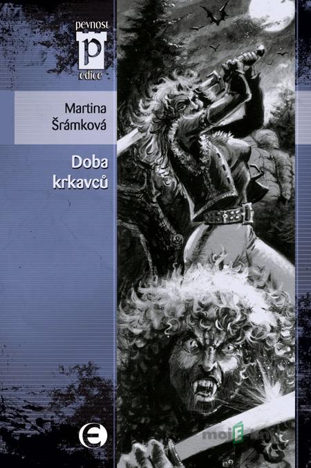 Doba krkavců - Martina Šrámková Doba krkavců - Martina Šrámková
