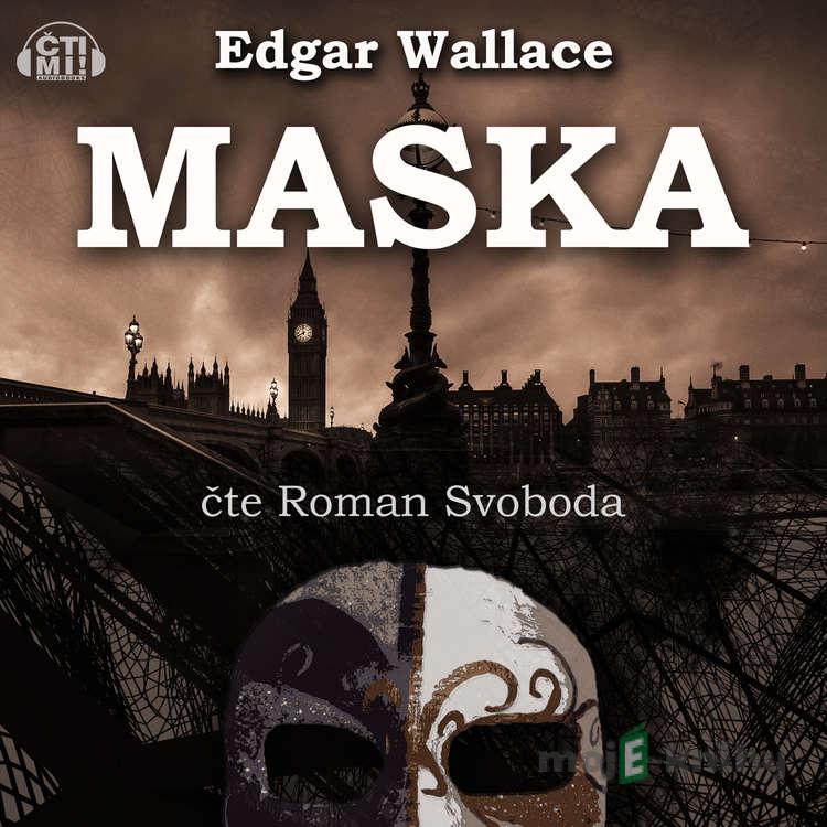 Maska - Edgar Wallace Maska - Edgar Wallace