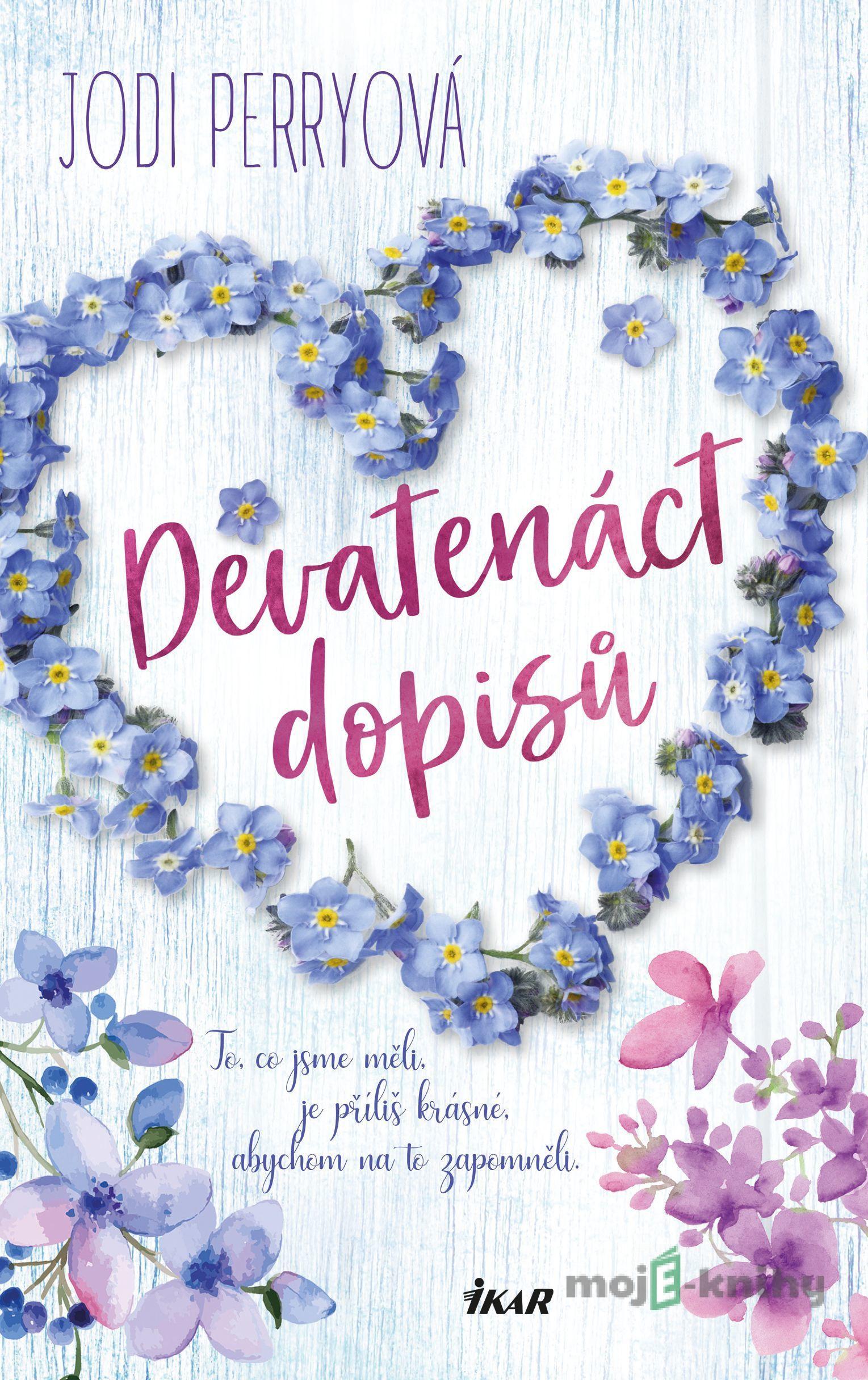 Devatenáct dopisů - Jodi Perry Devatenáct dopisů - Jodi Perry