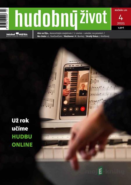 Hudobný život 4/2021 Hudobný život 4/2021