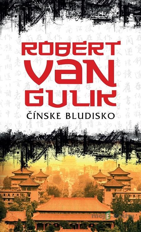 Čínske bludisko - Robert van Gulik Čínske bludisko - Robert van Gulik
