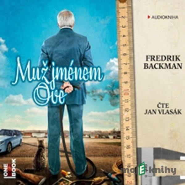 Muž jménem Ove - Fredrik Backman