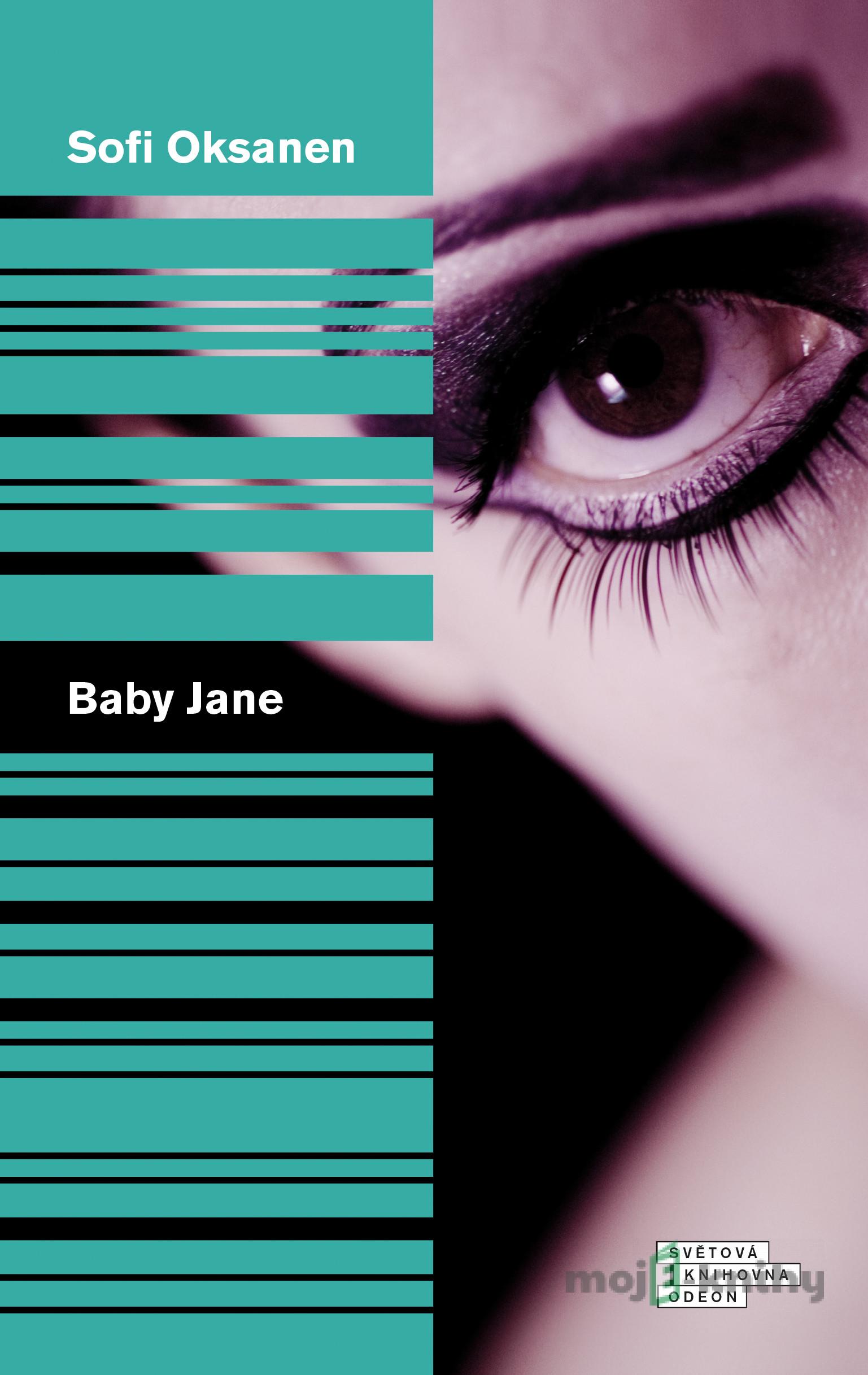 Baby Jane - Sofi Oksanen Baby Jane - Sofi Oksanen
