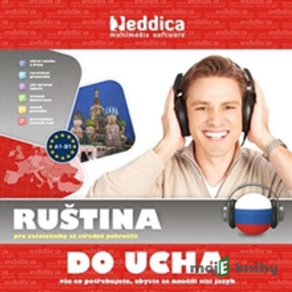 Ruština do ucha - Rôzni Autori