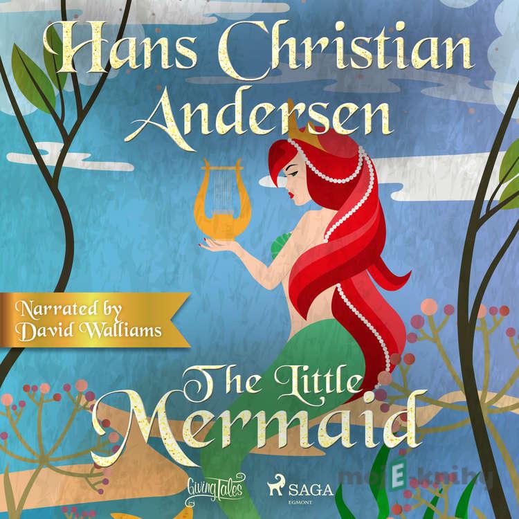 The Little Mermaid (EN) - Hans Christian Andersen The Little Mermaid (EN) - Hans Christian Andersen