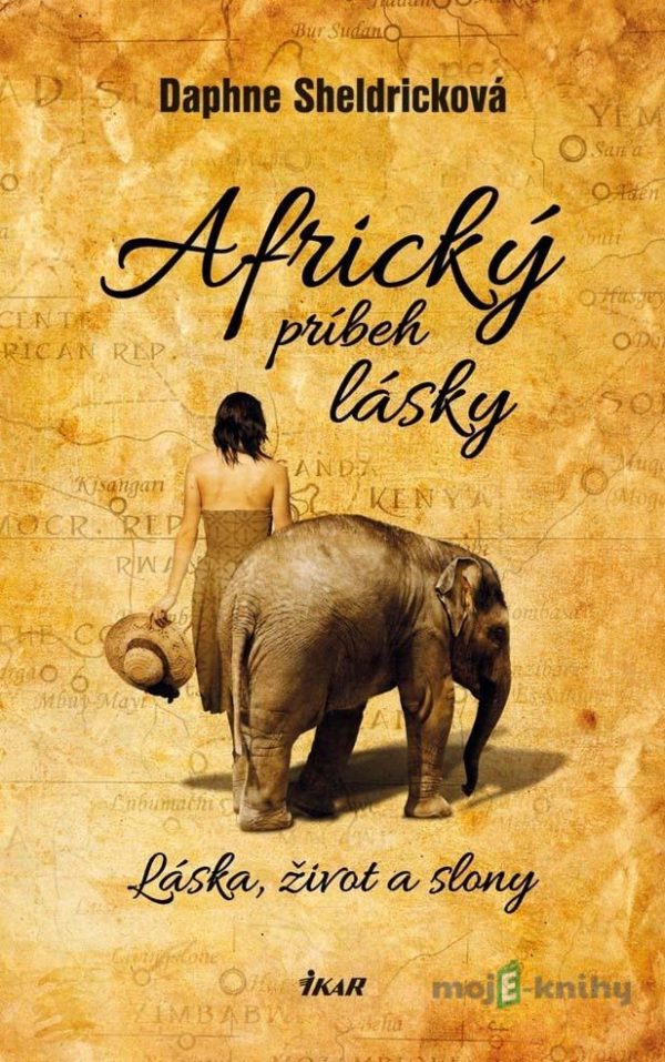 Africký príbeh lásky - Daphne Sheldricková