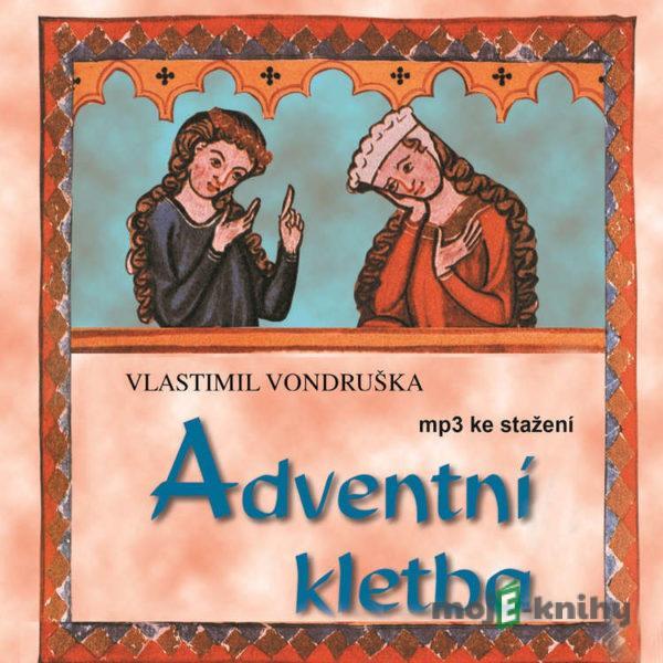 Adventní kletba - Vlastimil Vondruška