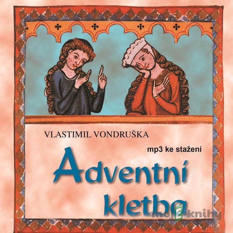 Adventní kletba - Vlastimil Vondruška Adventní kletba - Vlastimil Vondruška
