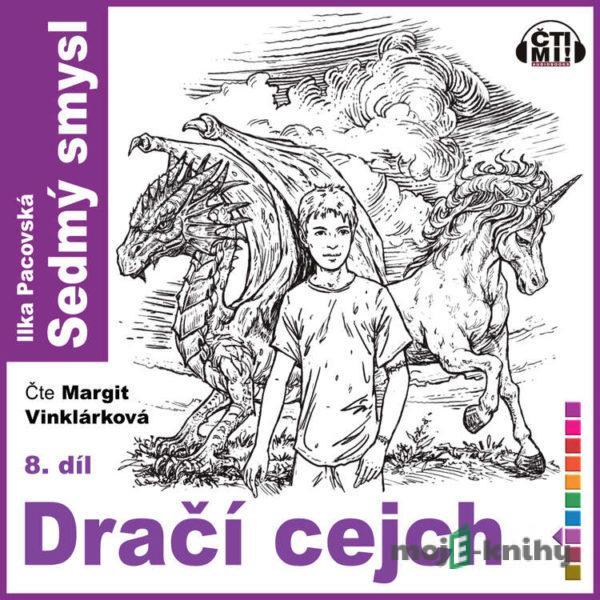 Dračí cejch - Ilka Pacovská