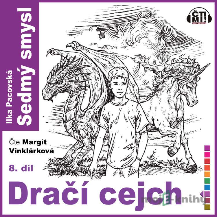 Dračí cejch - Ilka Pacovská Dračí cejch - Ilka Pacovská