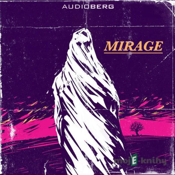 Mirage - Montague Rhodes James