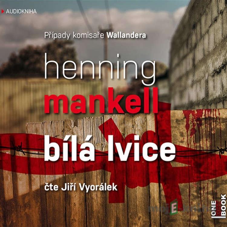 Bílá lvice - Henning Mankell Bílá lvice - Henning Mankell