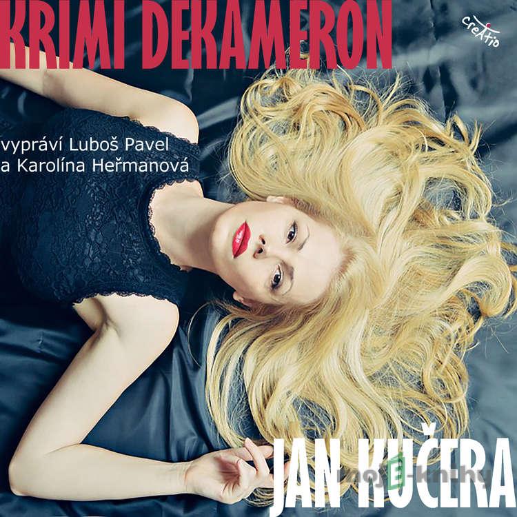 Krimi dekameron - Jan Kučera Krimi dekameron - Jan Kučera