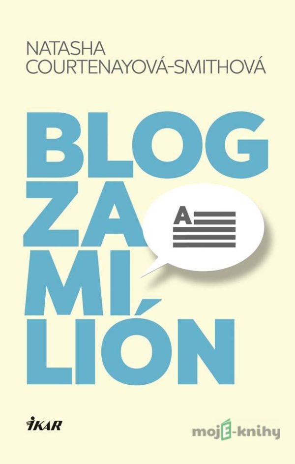 Blog za milión - Natasha Courtenay-Smith