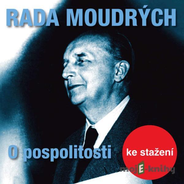 Rada moudrých - O pospolitosti - Dita Skálová