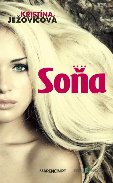 Soňa - Kristína Ježovičová Soňa - Kristína Ježovičová
