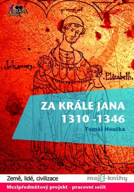 Rok krále Jana - Tomáš Houška Rok krále Jana - Tomáš Houška