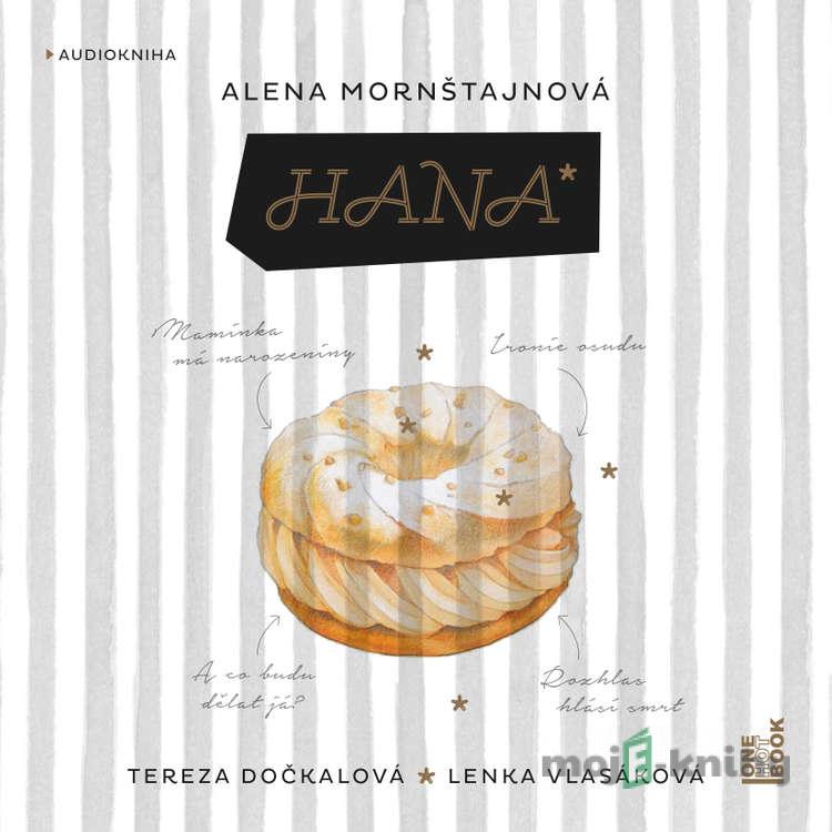 Hana - Alena Mornštajnová Hana - Alena Mornštajnová