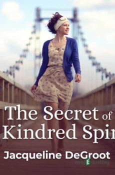 The Secret of the Kindred Spirit (EN) - Jacqueline Degroot