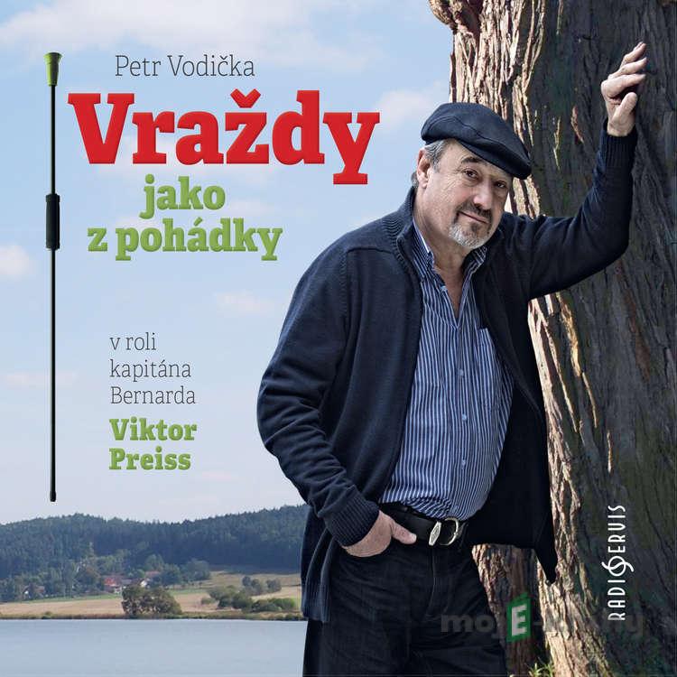 Vraždy jako z pohádky - Petr Vodička Vraždy jako z pohádky - Petr Vodička