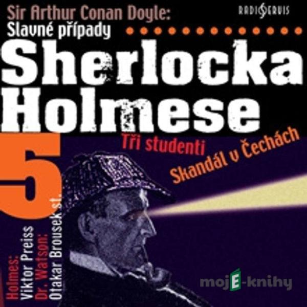 Slavné případy Sherlocka Holmese 5 - Arthur Conan Doyle