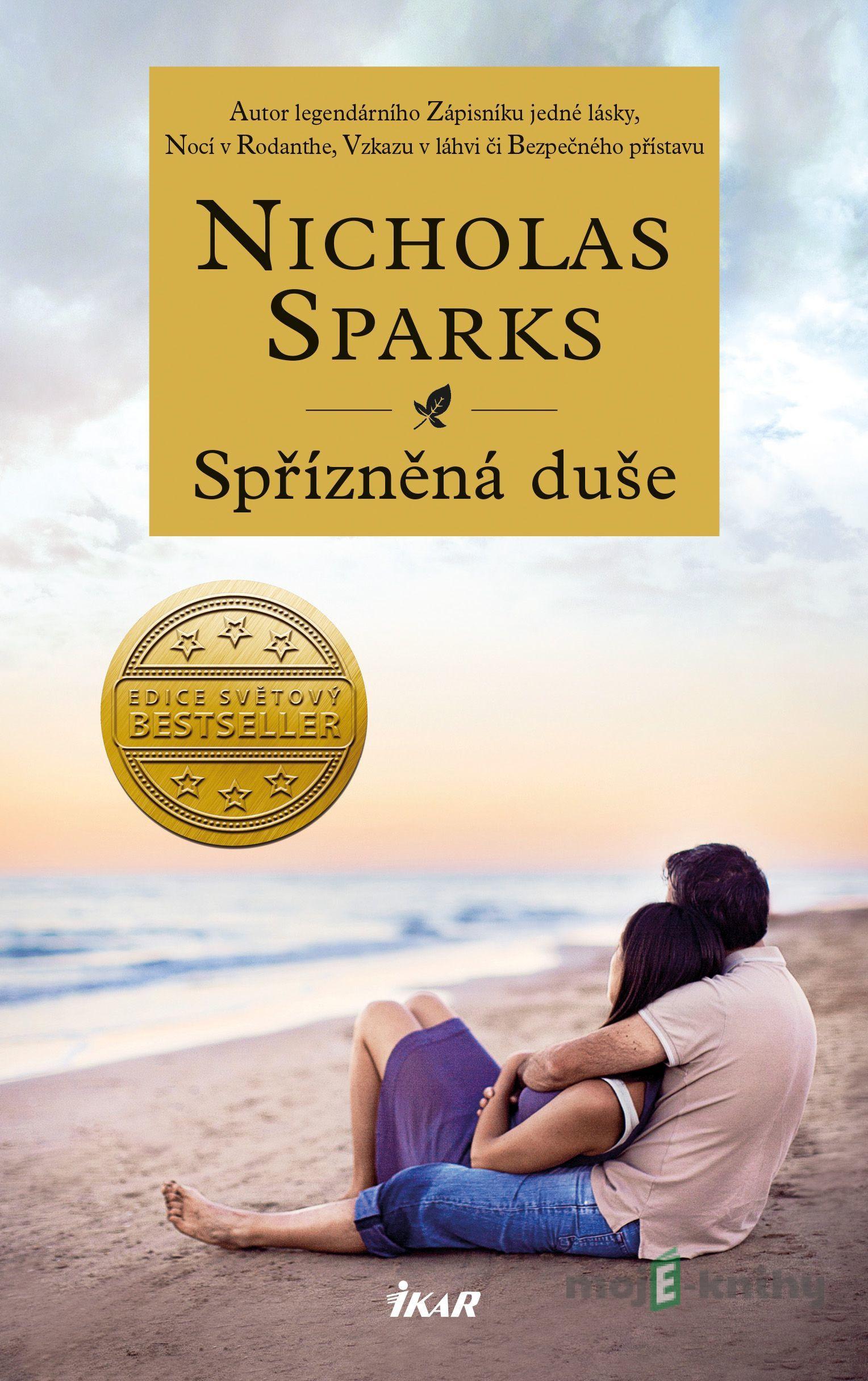 Spřízněná duše - Nicholas Sparks Spřízněná duše - Nicholas Sparks
