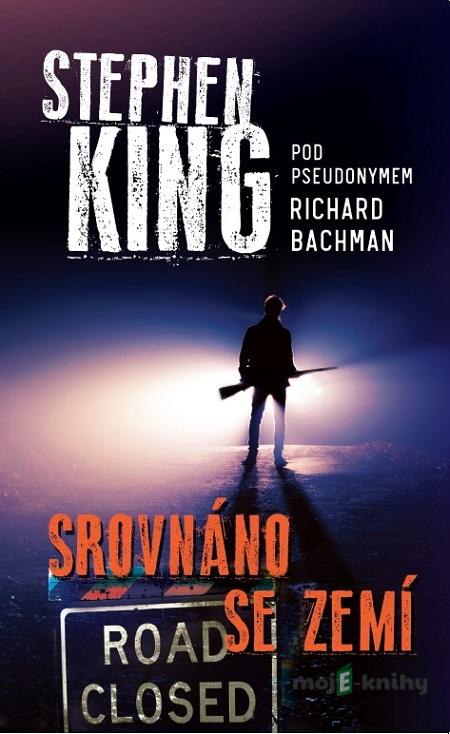 Srovnáno se zemí - Stephen King Srovnáno se zemí - Stephen King