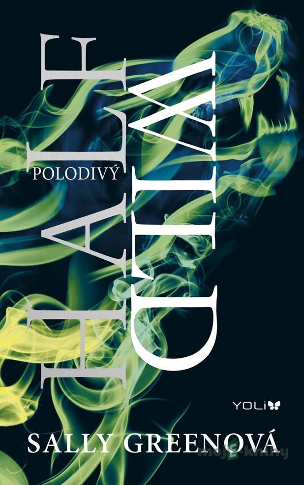 Half Wild - Polodivý - Sally Green Half Wild - Polodivý - Sally Green