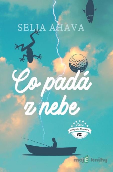 Co padá z nebe - Selja Ahava Co padá z nebe - Selja Ahava
