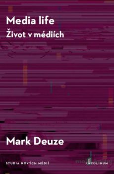 Media life - Mark Deuze