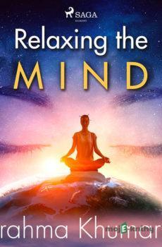 Relaxing the Mind (EN) - Brahma Khumaris