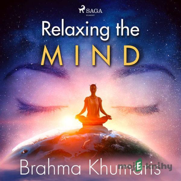 Relaxing the Mind (EN) - Brahma Khumaris