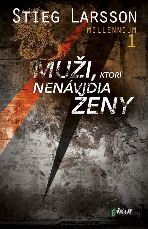 Muži, ktorí nenávidia ženy - Stieg Larsson