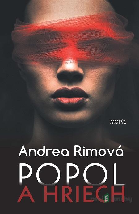 Popol a hriech - Andrea Rimová Popol a hriech - Andrea Rimová