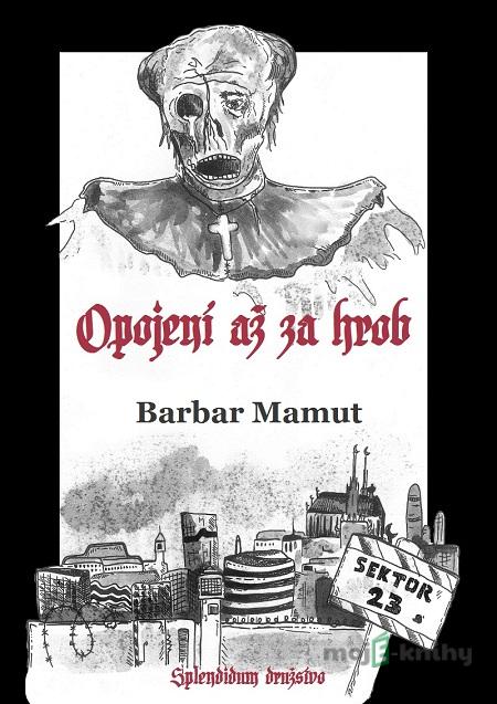 Opojení až za hrob - Barbar Mamut Opojení až za hrob - Barbar Mamut