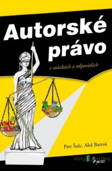 Autorské právo - Petr Šulc, Aleš Bartoš