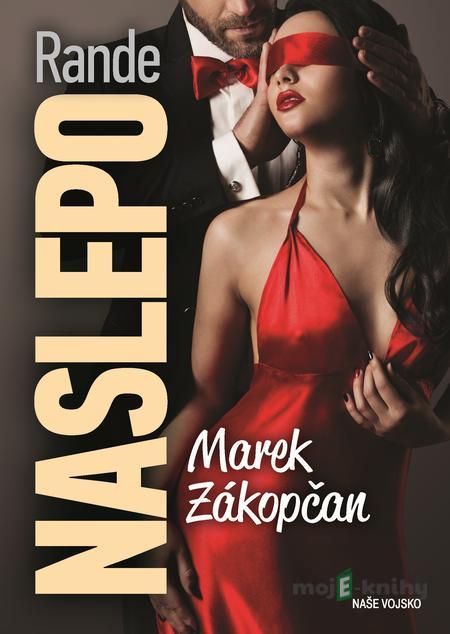 Rande naslepo (český jazyk) - Marek Zákopčan Rande naslepo (český jazyk) - Marek Zákopčan