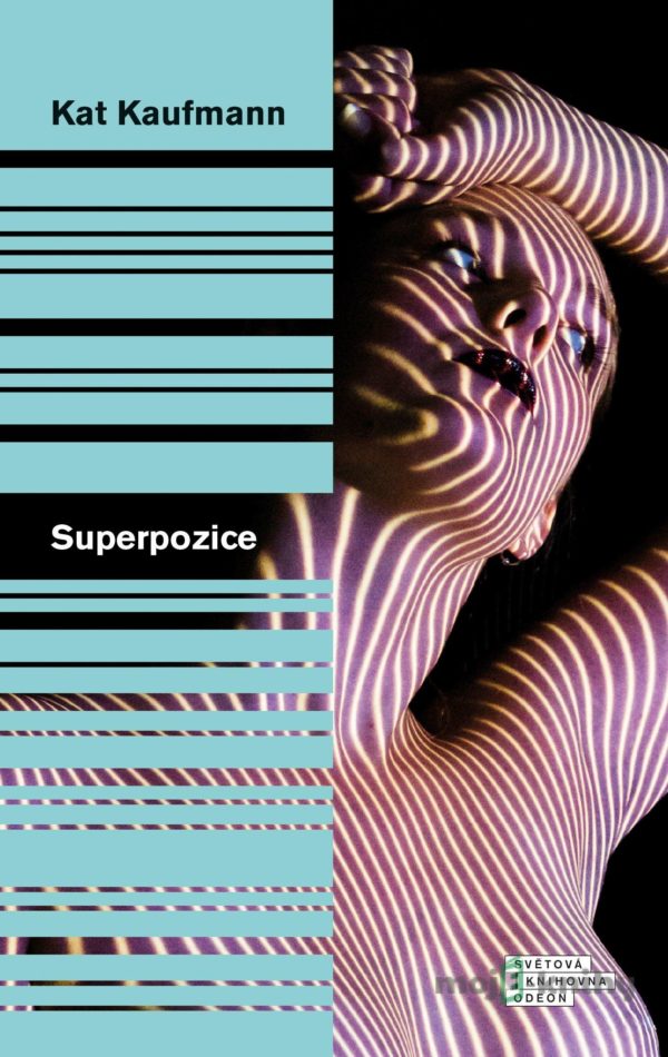 Superpozice - Kat Kaufmann