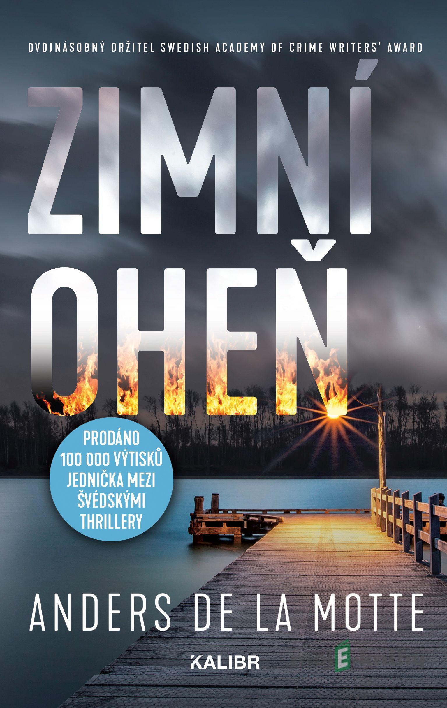 Zimní oheň - Duplicitna - Anders de la Motte Zimní oheň - Duplicitna - Anders de la Motte