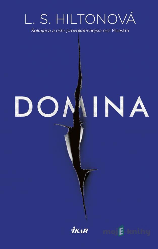 Domina - L. S. Hilton Domina - L. S. Hilton