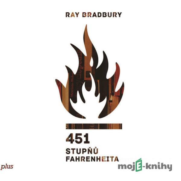 451 stupňů Fahrenheita - Ray Bradbury